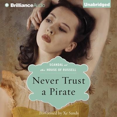 Never Trust a Pirate Audiobook, by Anne Stuart