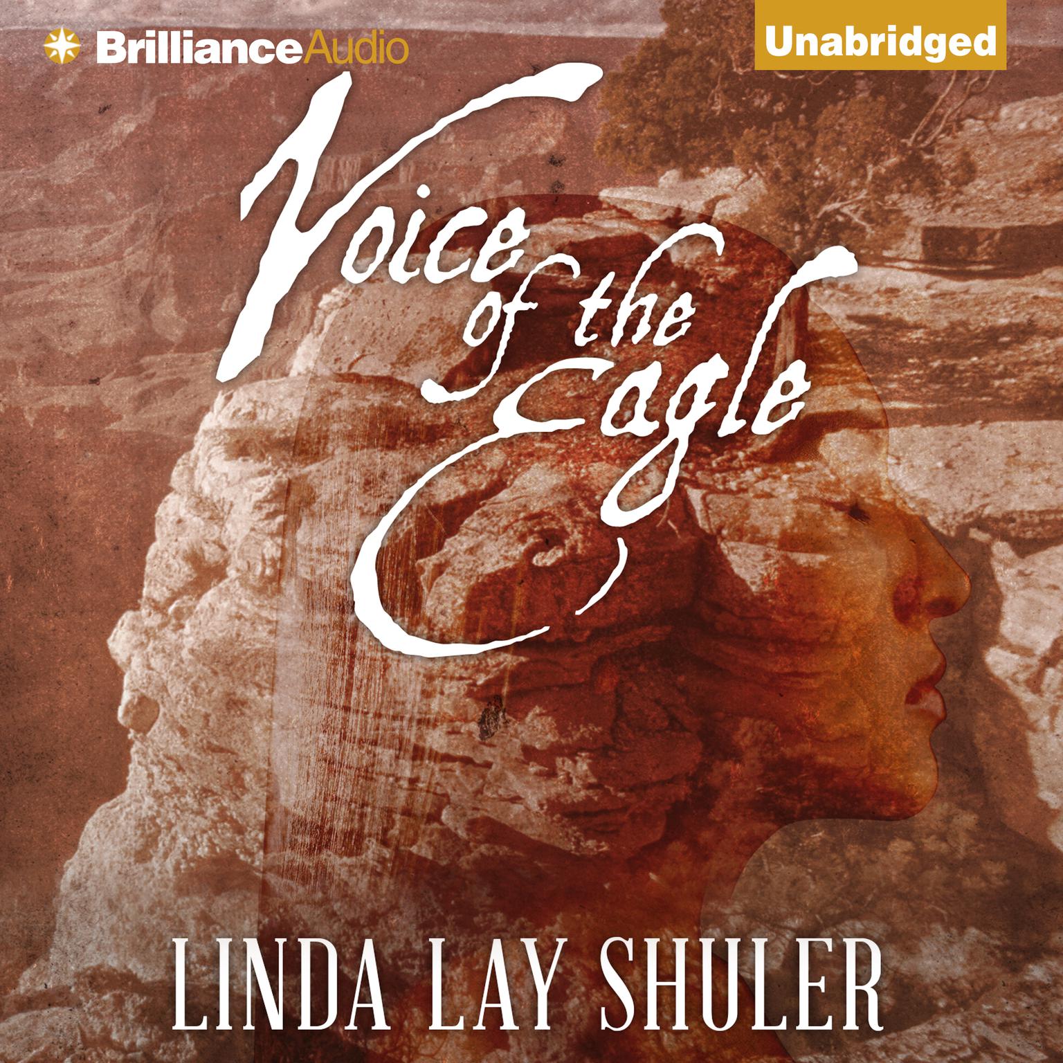 Voice of the Eagle Audiobook, by Linda Lay Shuler