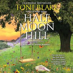 Half Moon Hill: A Destiny Novel Audiobook, by Toni Blake