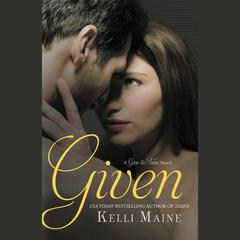 Given Audiobook, by Kelli Maine