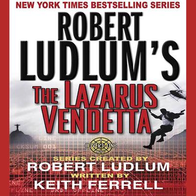 Robert Ludlums The Lazarus Vendetta: A Covert-One Novel Audiobook, by Robert Ludlum
