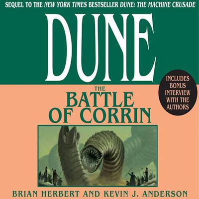 Dune: The Battle of Corrin: Book Three of the Legends of Dune Trilogy Audiobook, by Brian Herbert