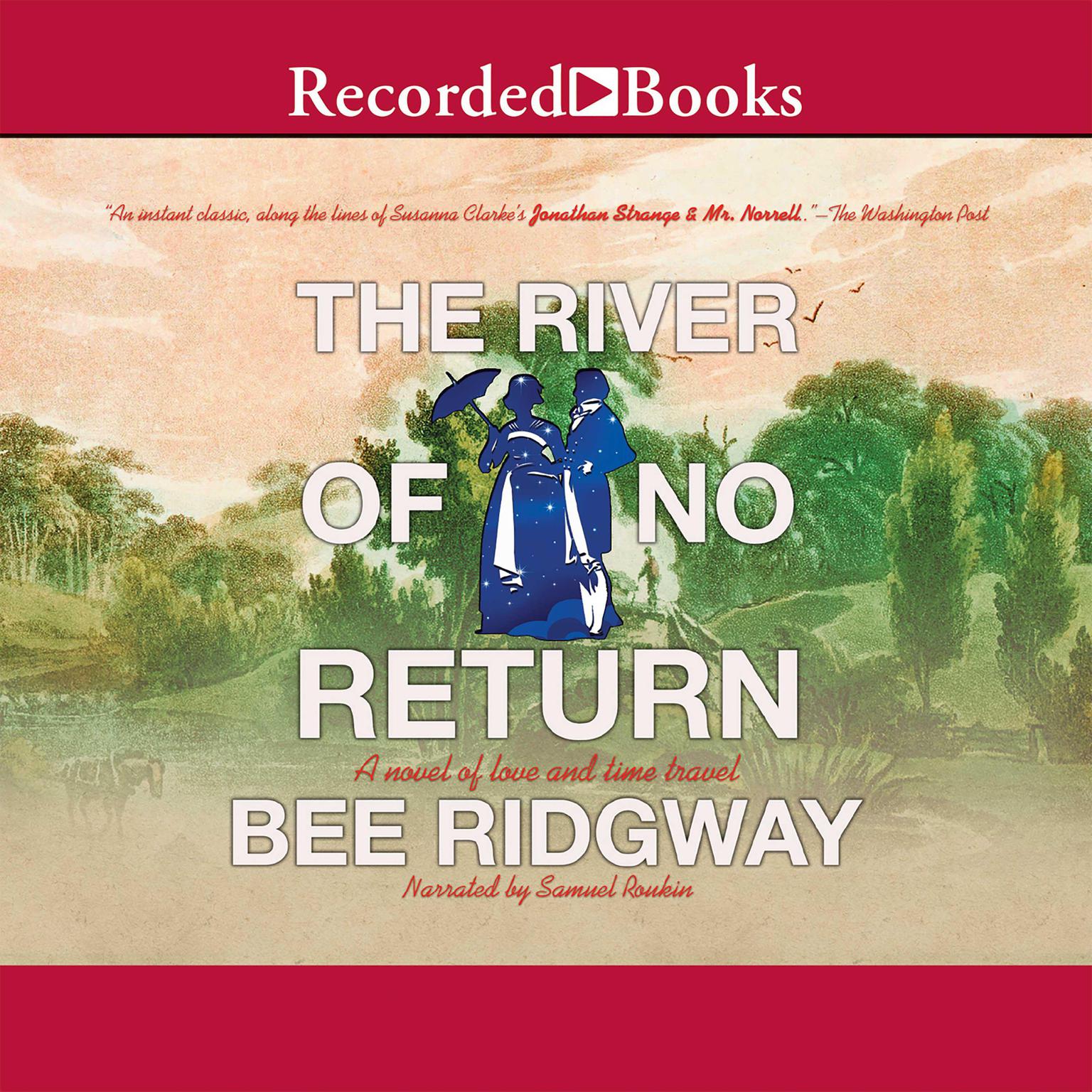 The River of No Return Audiobook, by Bee Ridgway