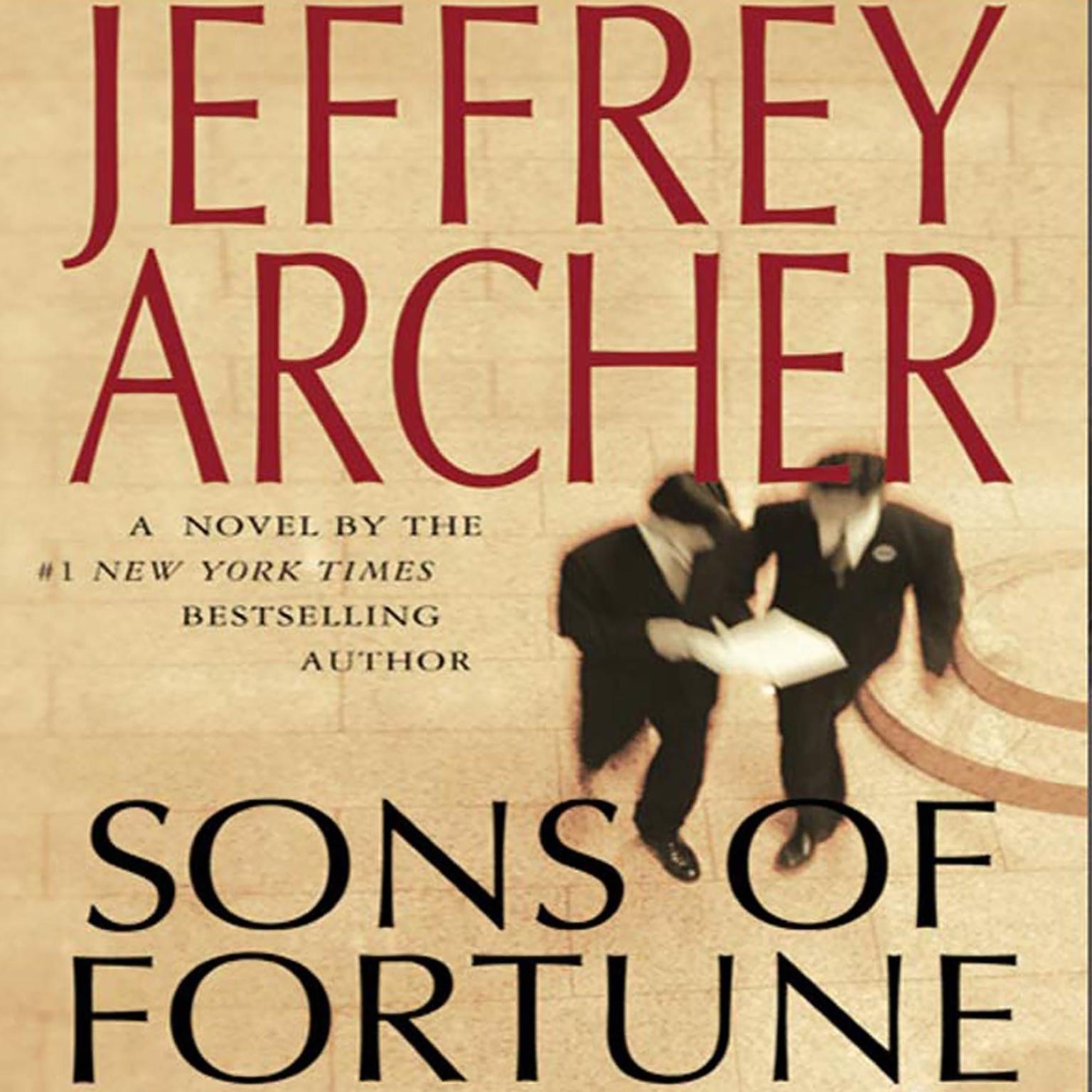 Sons of Fortune (Abridged) Audiobook, by Jeffrey Archer