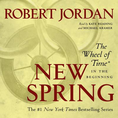 New Spring: The Novel Audiobook, by Robert Jordan