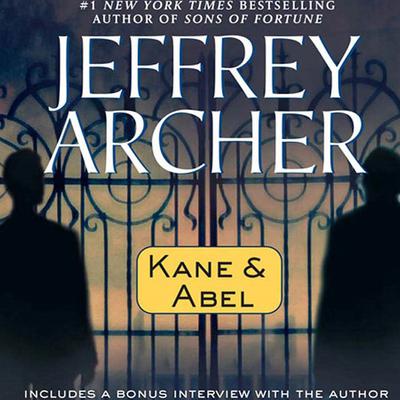 Kane and Abel Audiobook, by Jeffrey Archer