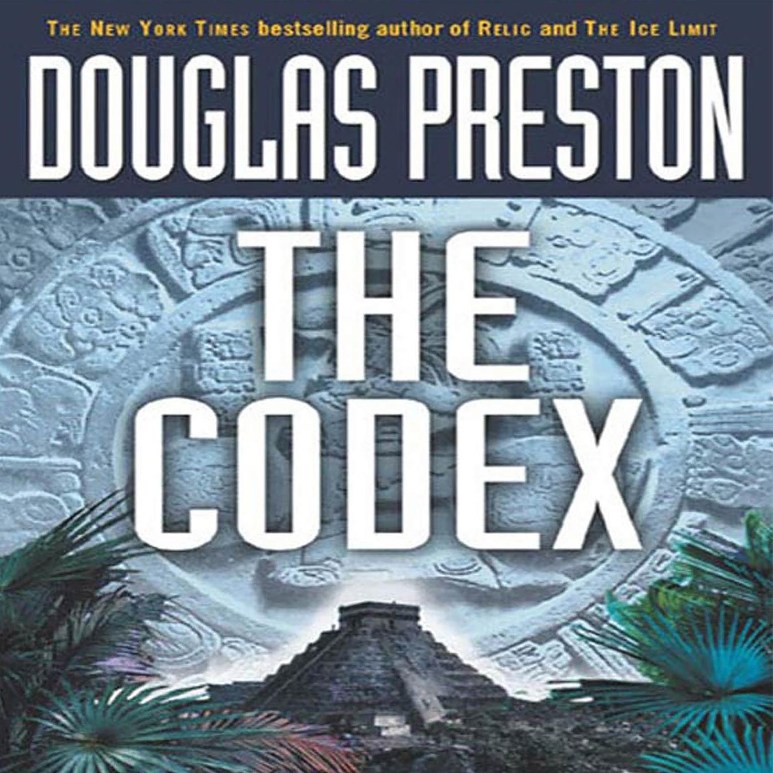 The Codex (Abridged) Audiobook, by Douglas Preston