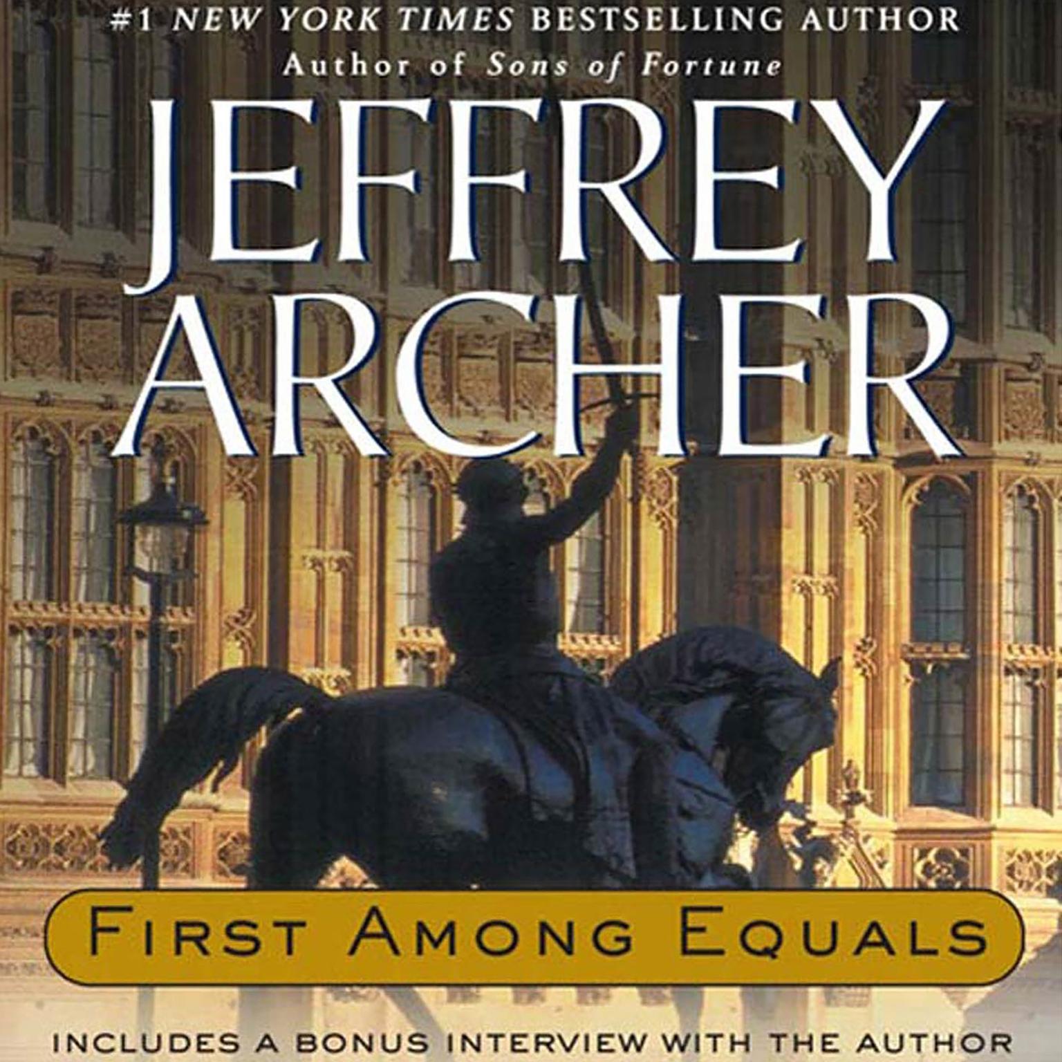 First Among Equals (Abridged) Audiobook, by Jeffrey Archer