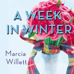 A Week in Winter: A Novel Audiobook, by Marcia Willett