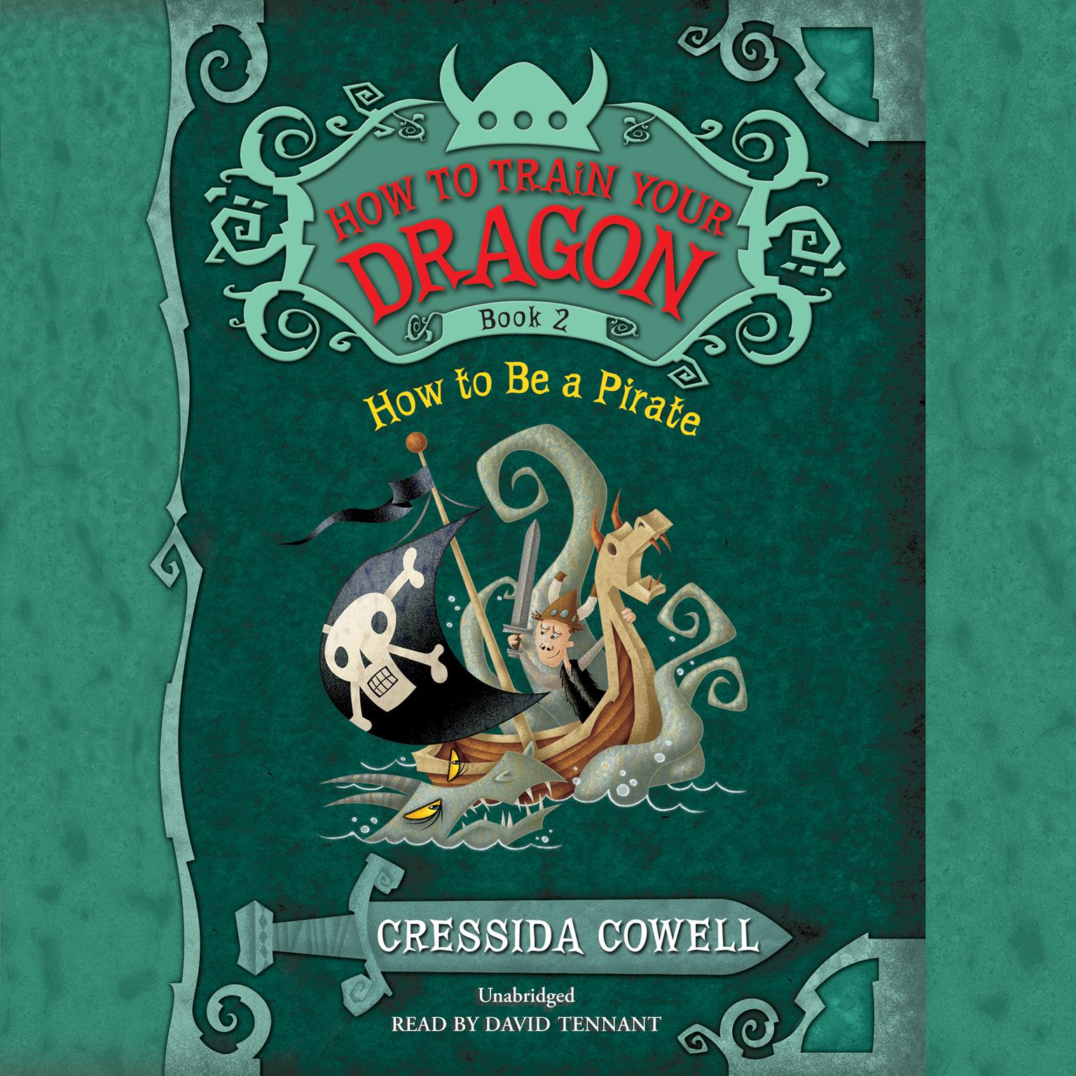 HOW TO BE A PIRATE Audiobook, by Cressida Cowell