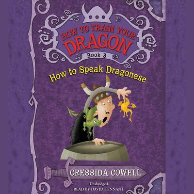 How to Speak Dragonese Audiobook, by Cressida Cowell