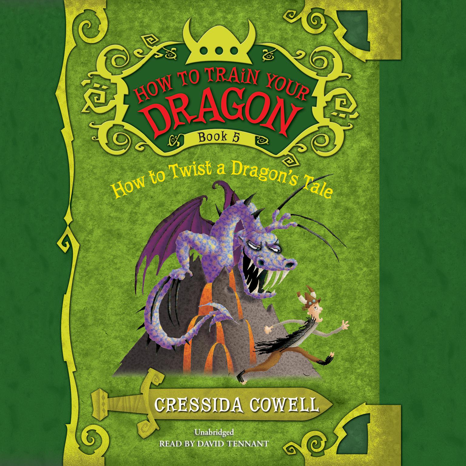HOW TO TWIST A DRAGONS TALE Audiobook, by Cressida Cowell
