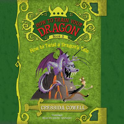 How to Twist a Dragon’s Tale Audiobook, by 