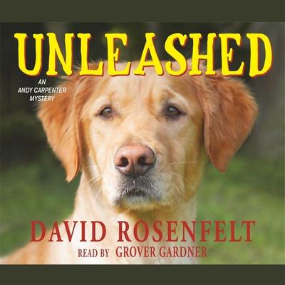 Unleashed Audiobook, by David Rosenfelt