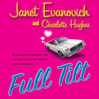Full Tilt: A Novel Audiobook, by Janet Evanovich