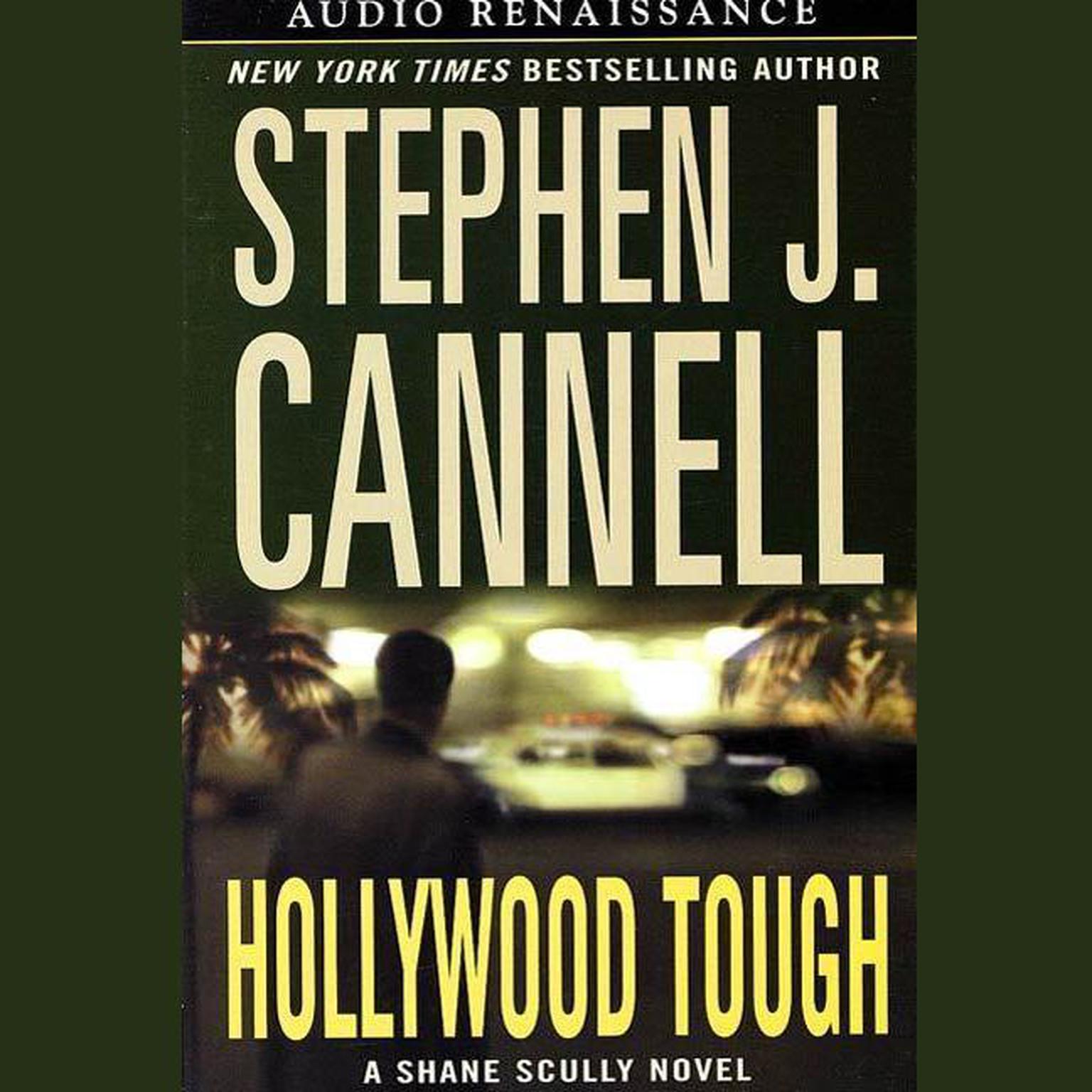 Hollywood Tough (Abridged) Audiobook, by Stephen J. Cannell