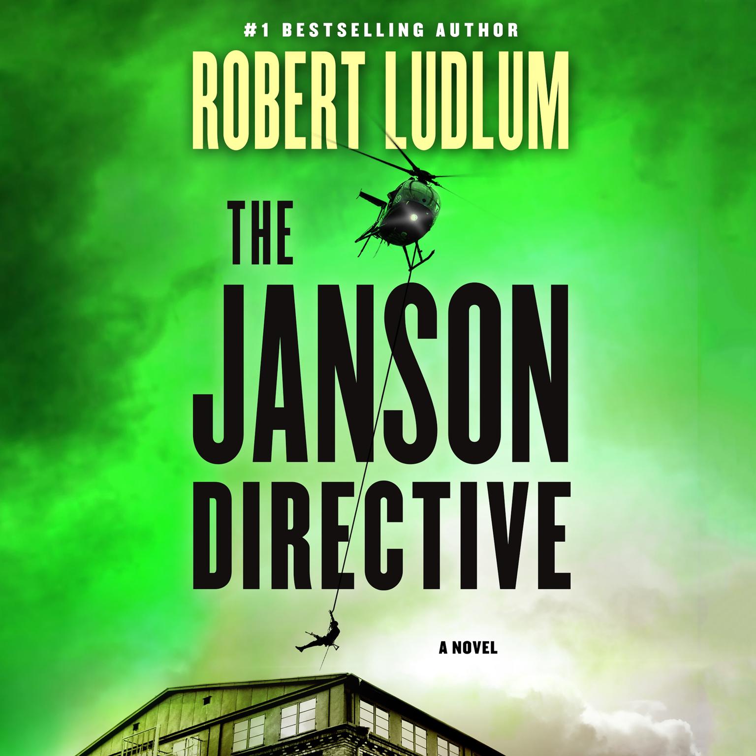 The Janson Directive: A Novel Audiobook, by Robert Ludlum