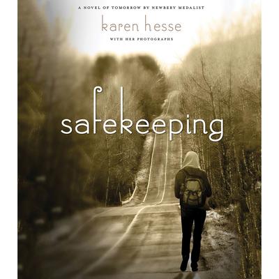 Safekeeping: A Novel of Tomorrow Audiobook, by Karen Hesse