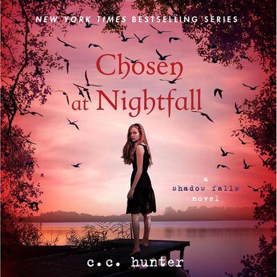 Chosen at Nightfall Audiobook, by C. C. Hunter