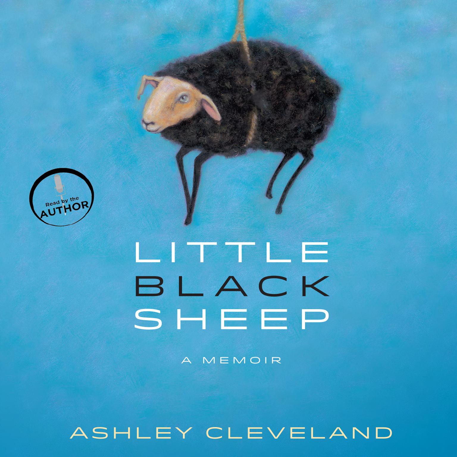 Little Black Sheep: A Memoir Audiobook, by Ashley Cleveland