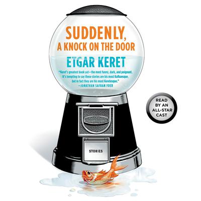 Suddenly, a Knock on the Door: Stories Audiobook, by Kendare Blake