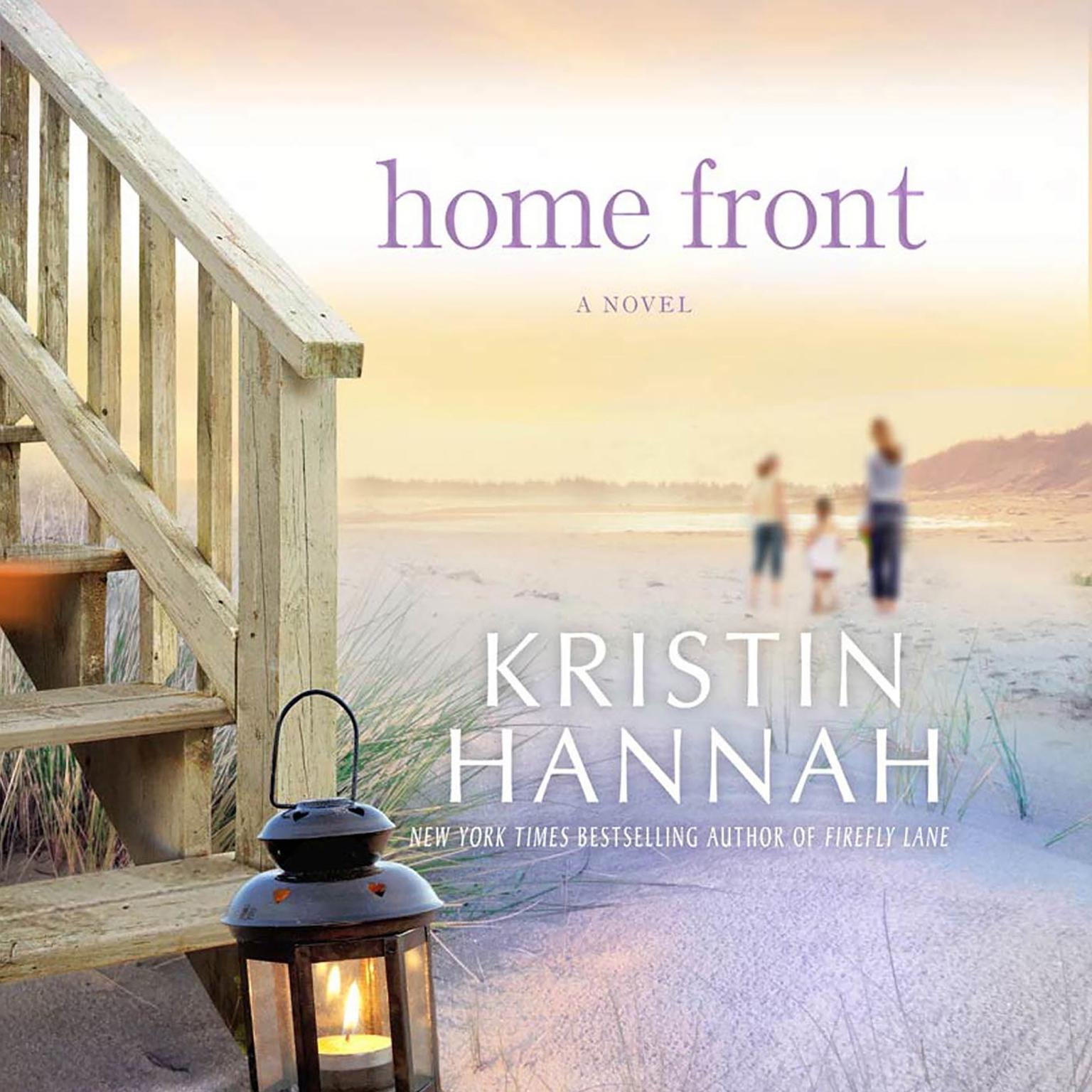 Home Front (Abridged): A Novel Audiobook, by Kristin Hannah