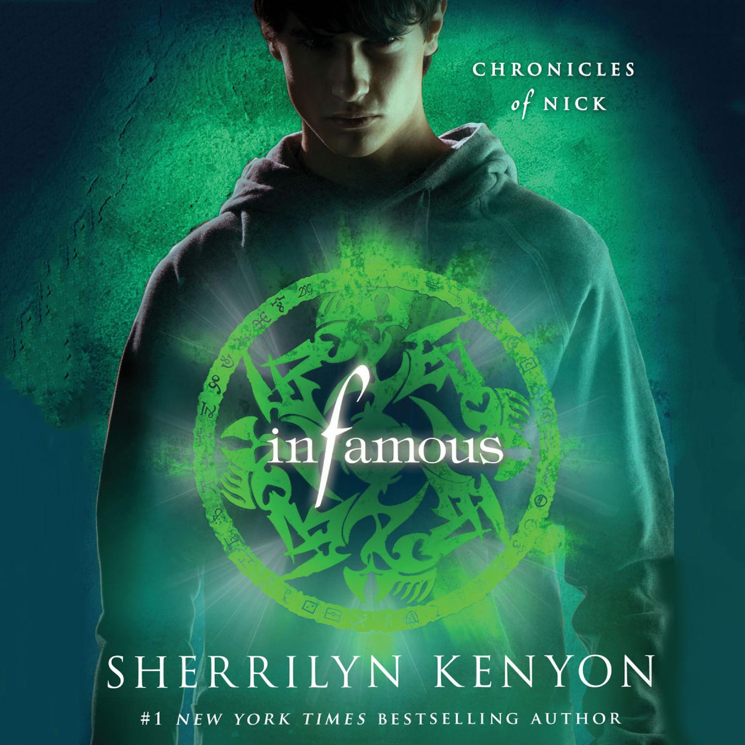 Infamous: Chronicles of Nick Audiobook, by Sherrilyn Kenyon