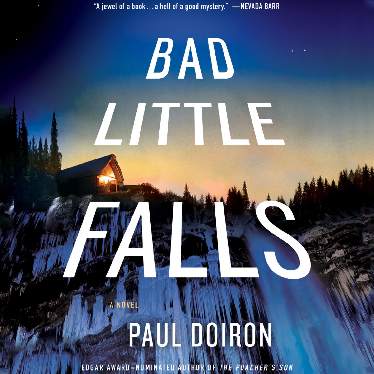 Bad Little Falls: A Novel Audiobook, by Paul Doiron