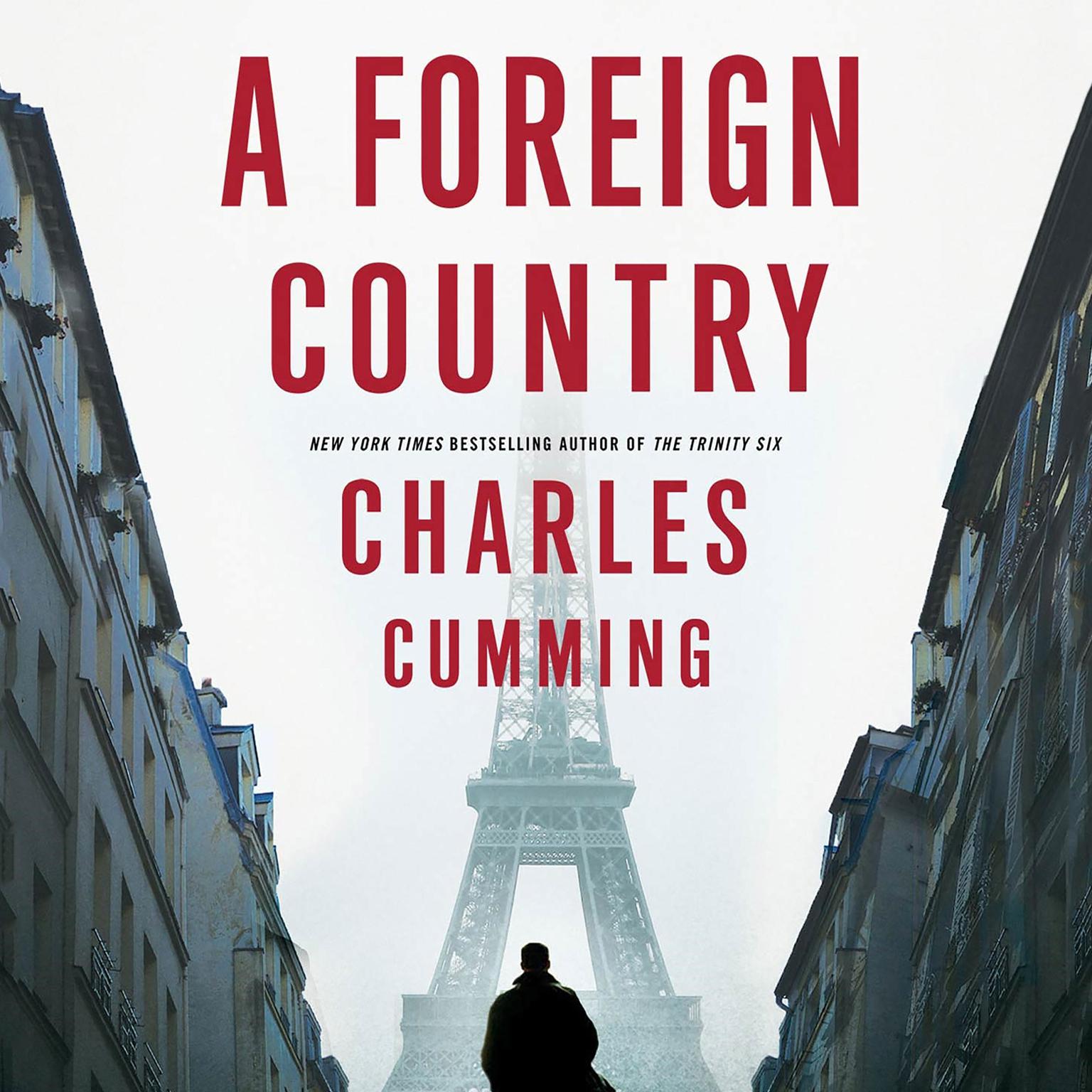A Foreign Country: A Novel Audiobook, by Charles Cumming