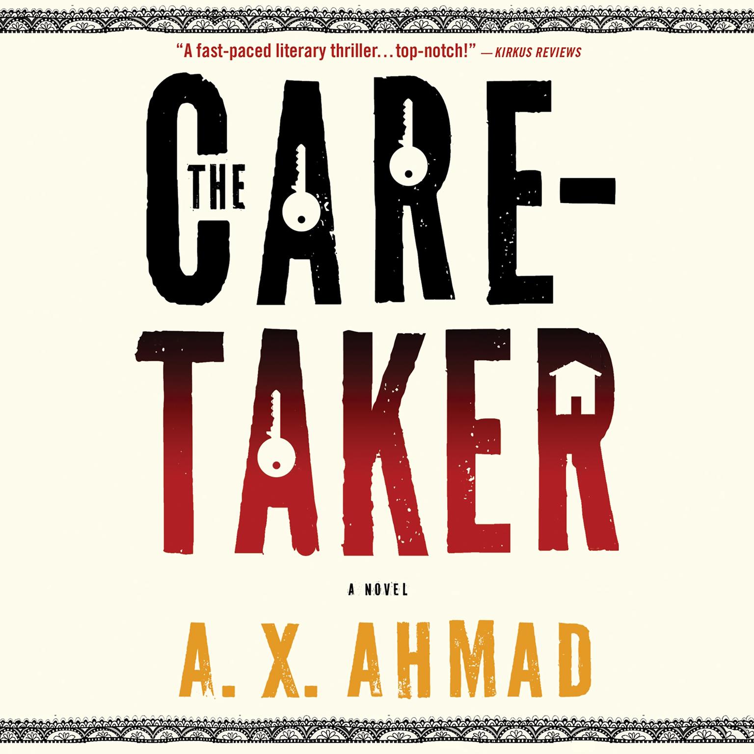 The Caretaker: A Ranjit Singh Novel Audiobook, by A. X. Ahmad