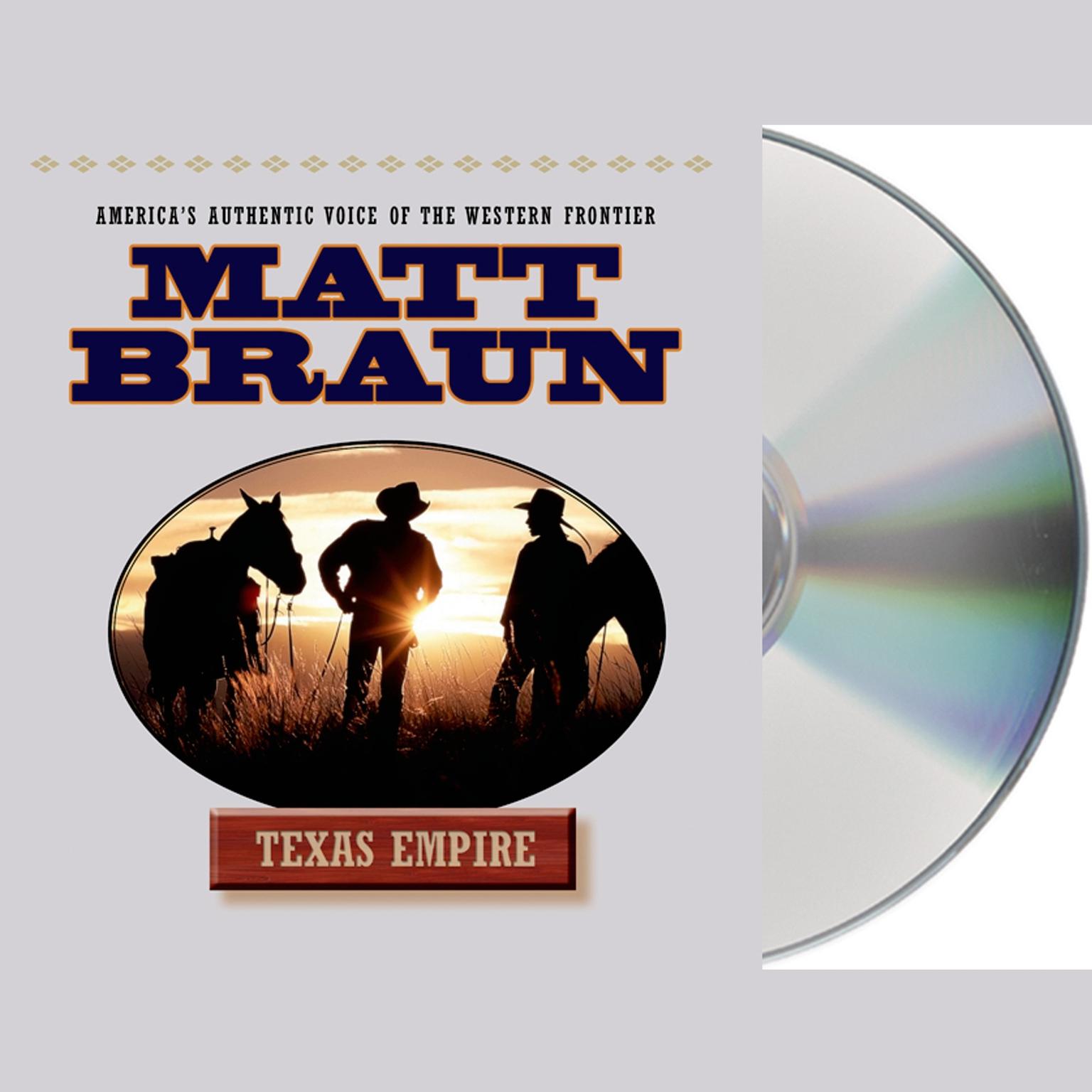 Texas Empire (Abridged) Audiobook, by Matt Braun
