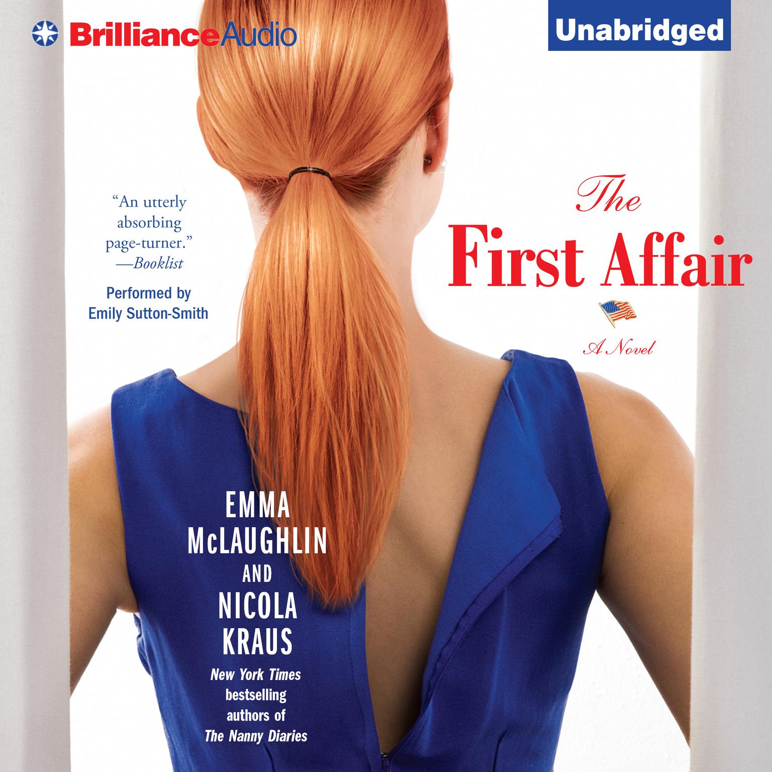 The First Affair: A Novel Audiobook, by Emma McLaughlin