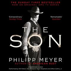 The Son Audiobook, by Philipp Meyer