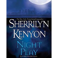 Night Play Audiobook, by Sherrilyn Kenyon