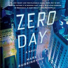 Zero Day: A Jeff Aiken Novel Audiobook, by Mark Russinovich