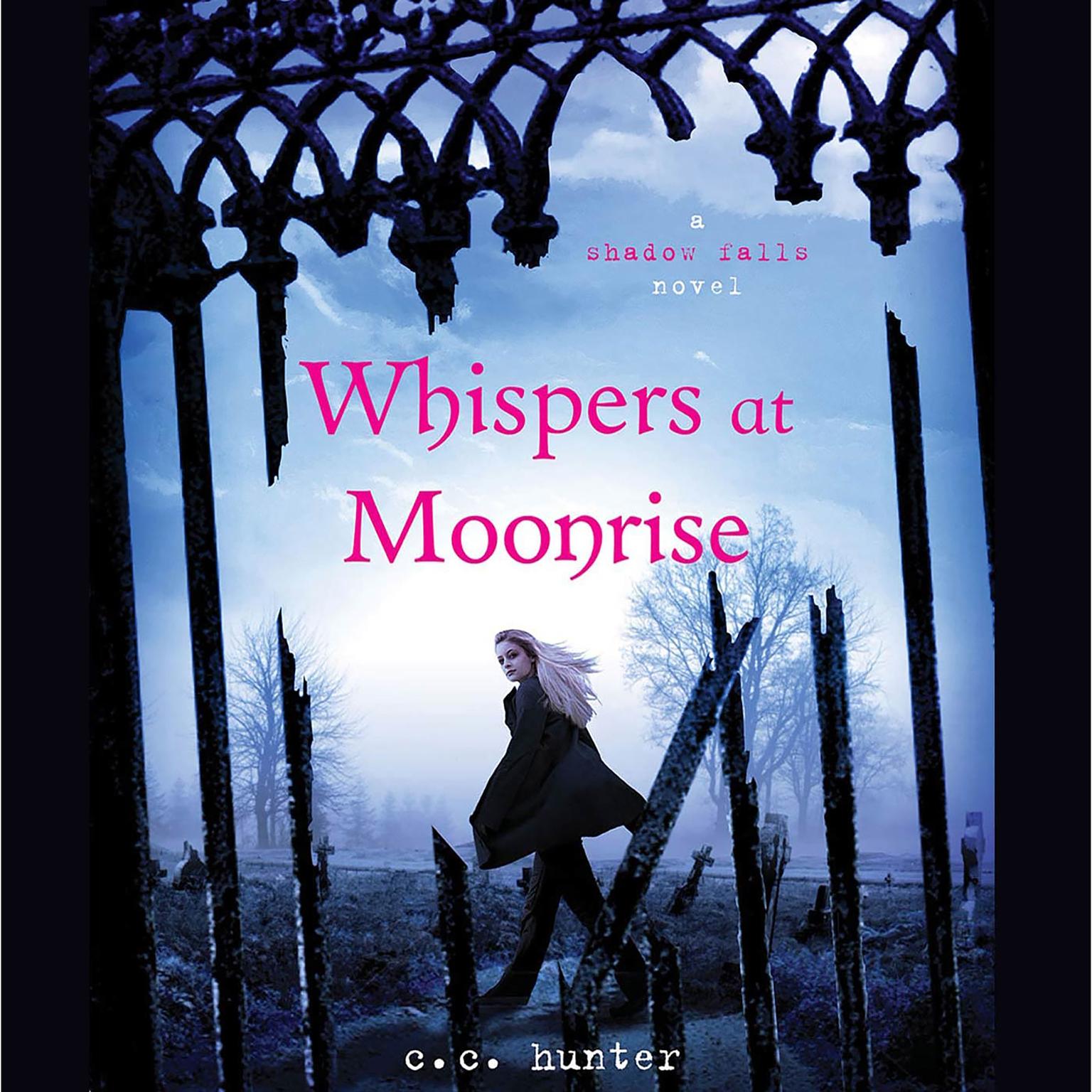 Whispers at Moonrise Audiobook, by C. C. Hunter