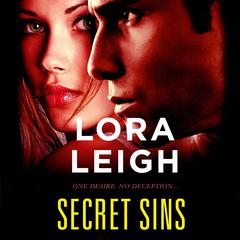 Secret Sins Audiobook, by Lora Leigh