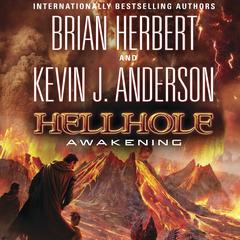 Hellhole: Awakening Audiobook, by Brian Herbert