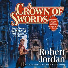 A Crown of Swords: Book Seven of The Wheel of Time Audiobook, by Robert Jordan