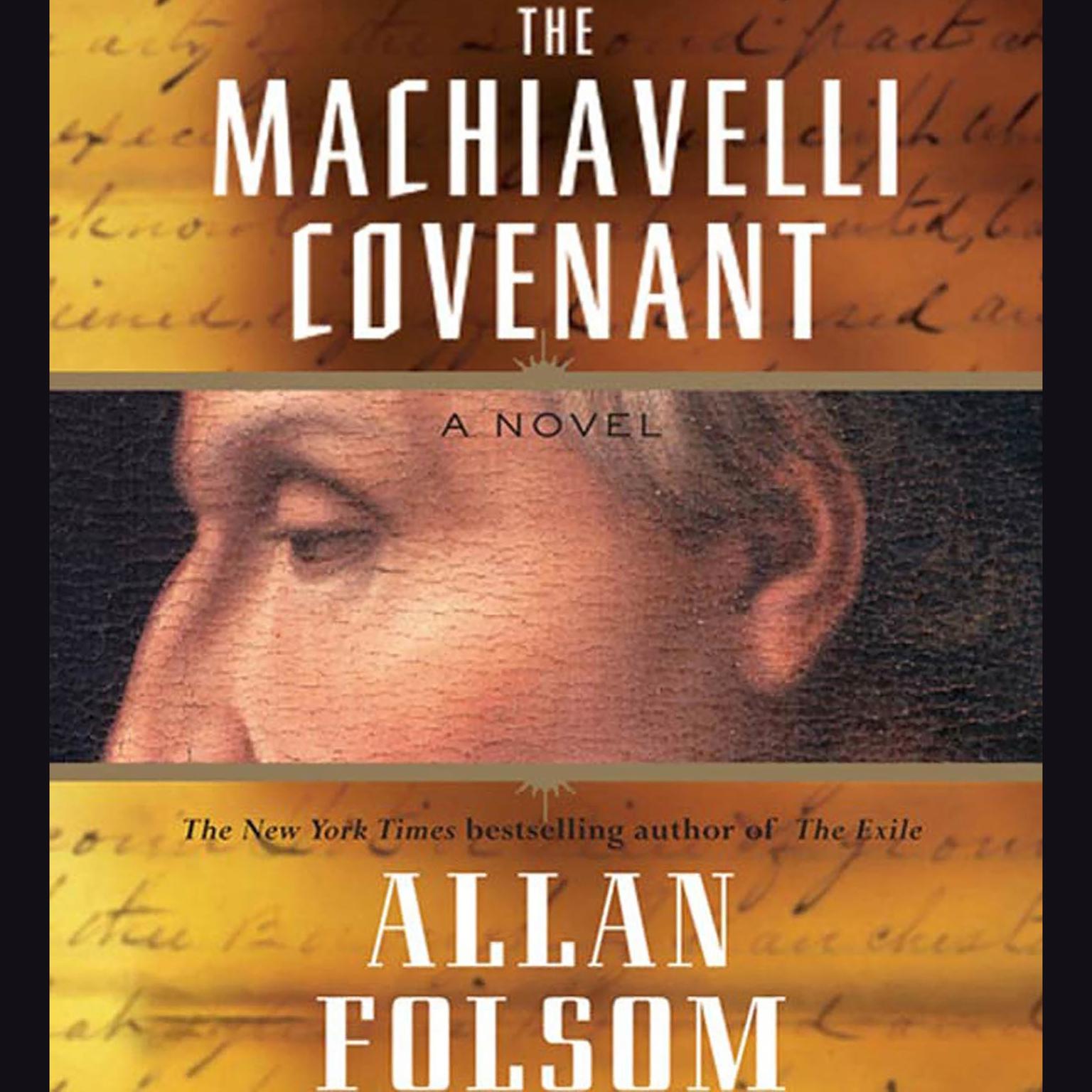 The Machiavelli Covenant (Abridged): A Novel Audiobook, by Allan Folsom
