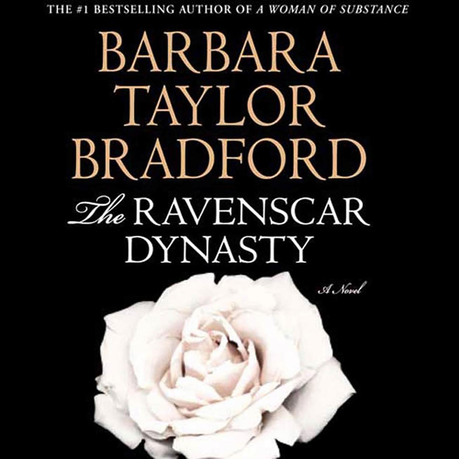 The Ravenscar Dynasty (Abridged): A Novel Audiobook, by Barbara Taylor Bradford