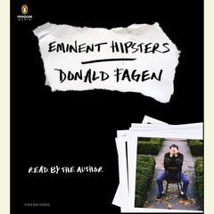 Eminent Hipsters Audiobook, by Donald Fagen