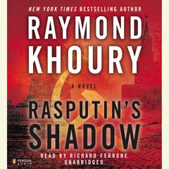 Rasputins Shadow Audiobook, by Raymond Khoury