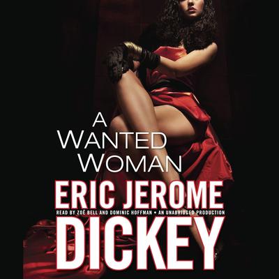A Wanted Woman Audiobook, by Eric Jerome Dickey