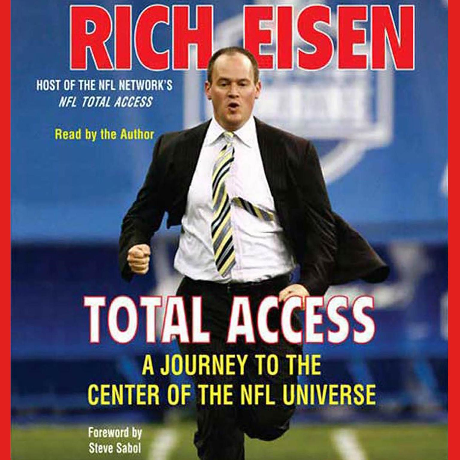 Total Access (Abridged): A Journey to the Center of the NFL Universe Audiobook, by Rich Eisen