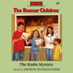 The Radio Mystery Audiobook, by 