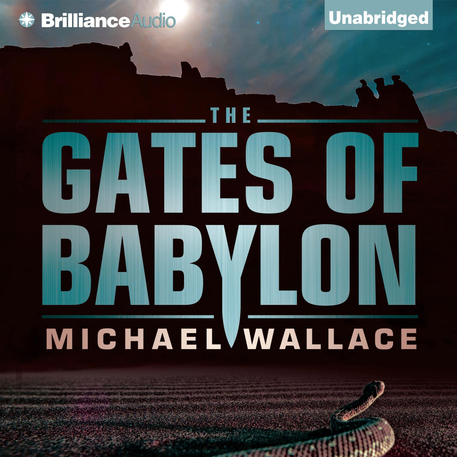 The Gates of Babylon Audiobook, by Michael Wallace