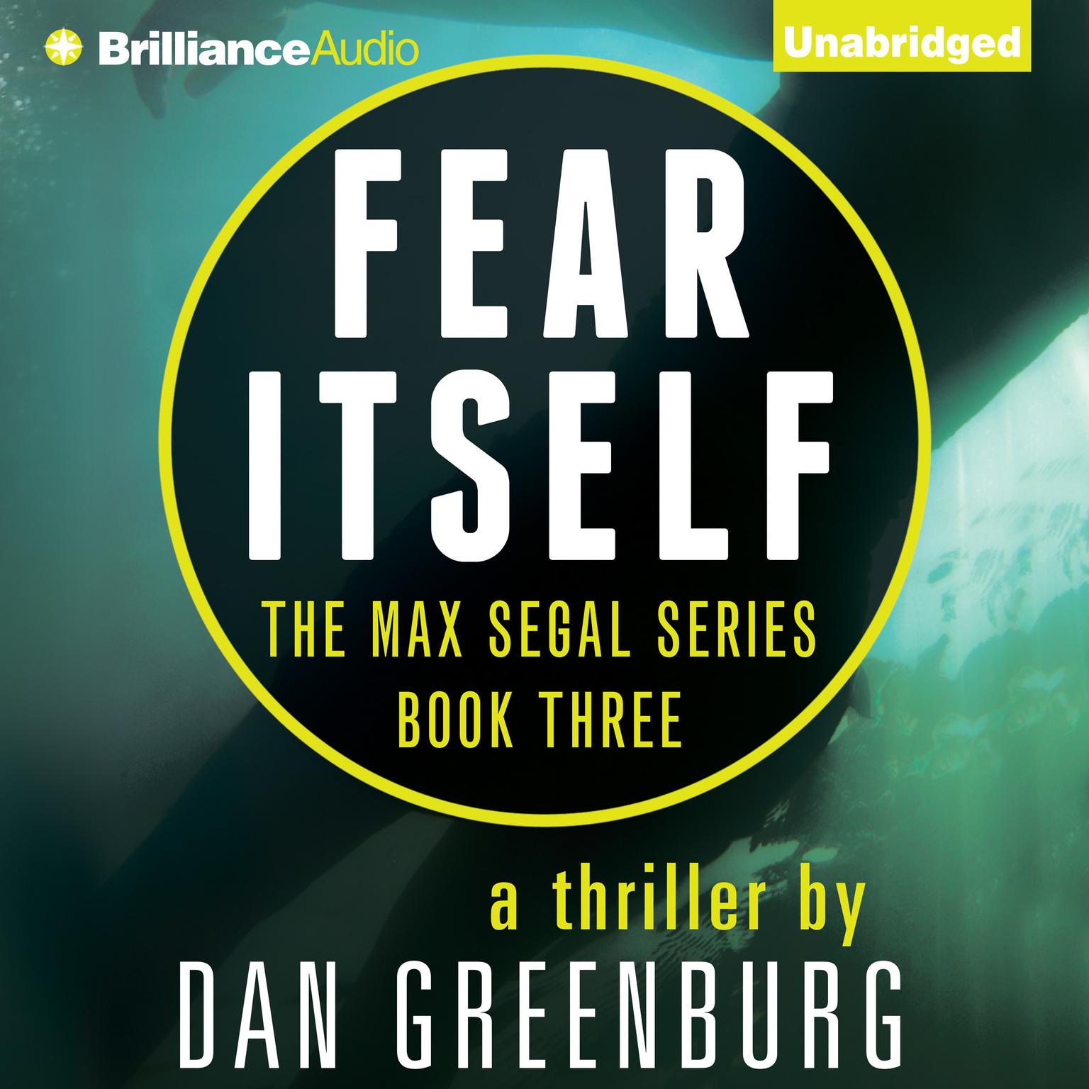 Fear Itself Audiobook, by Dan Greenburg