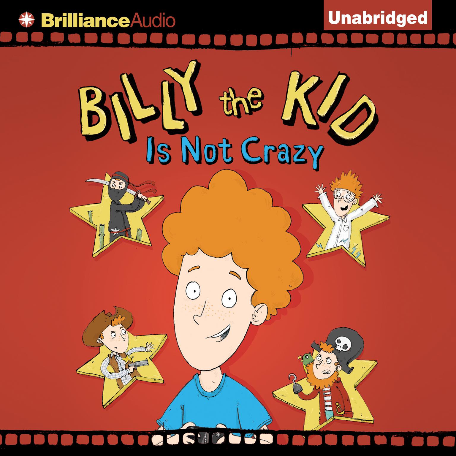 Billy the Kid is Not Crazy Audiobook, by S. F. Guerra
