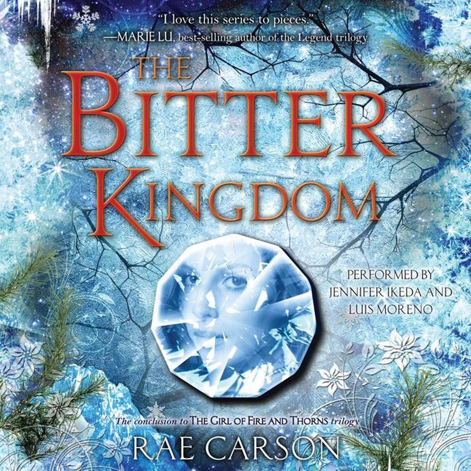 The Bitter Kingdom Audiobook, by Rae Carson